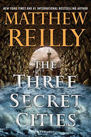 The Three Secret Cities (Jack West Jr #5)