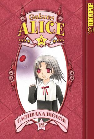 Gakuen Alice, Vol. 12 (学園アリス / Gakuen Alice #12)