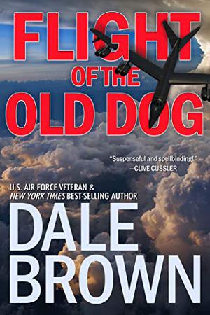 Flight of the Old Dog (Patrick McLanahan #1)