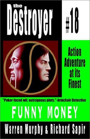 Funny Money (The Destroyer #18)