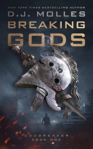 Breaking Gods (Godbreaker #1)