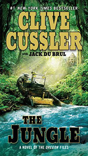 The Jungle by Clive Cussler, Jack Du Brul, Jason Culp