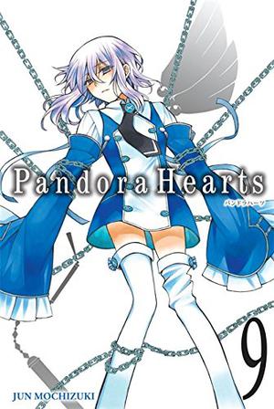 Pandora Hearts, Vol. 9 (Pandora Hearts #9)