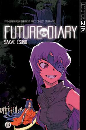 Future Diary, Volume 02 (Future Diary #2)