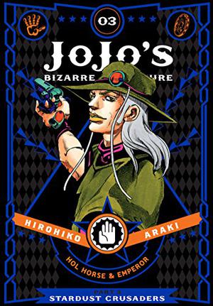 JoJo's Bizarre Adventure: Part 3—Stardust Crusaders, Vol. 3 (JoJo's Bizarre Adventure: Deluxe editions #10)