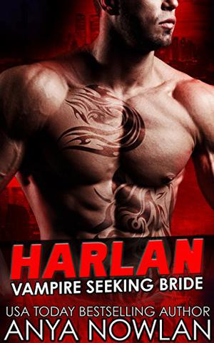 Harlan (Vampire Seeking Bride #1)