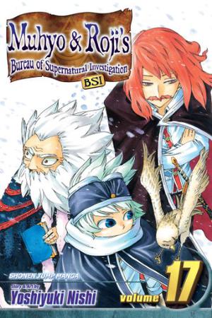 Muhyo & Roji's Bureau of Supernatural Investigation, Vol. 17: Evolution (Muhyo & Roji's Bureau of Supernatural Investigation #17)