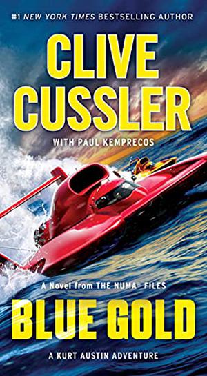 Blue Gold by Clive Cussler