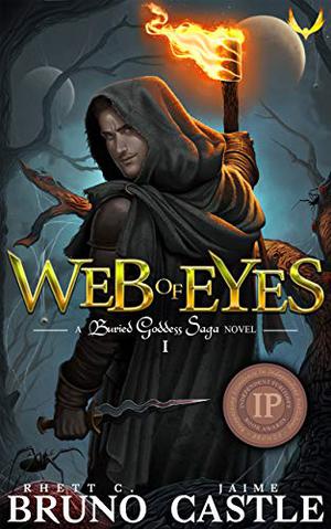 Web of Eyes (Buried Goddess Saga #1)