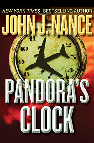 Pandora's Clock by John J. Nance
