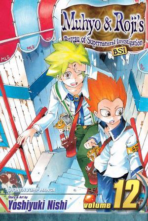 Muhyo & Roji's Bureau of Supernatural Investigation, Vol. 12: Homecoming (Muhyo & Roji's Bureau of Supernatural Investigation #12)