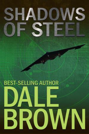 Shadows of Steel (Patrick McLanahan #5)