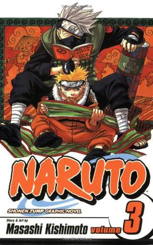 Naruto, Vol. 03: Dreams by Masashi Kishimoto