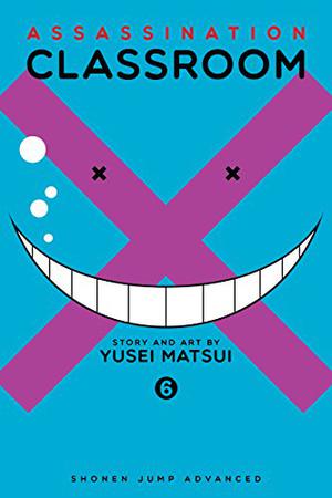 Assassination Classroom, Vol. 06: Swim Time (暗殺教室 / Assassination Classroom #6)