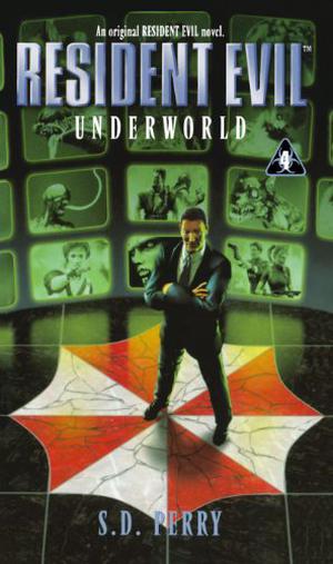 Underworld by S.D. Perry