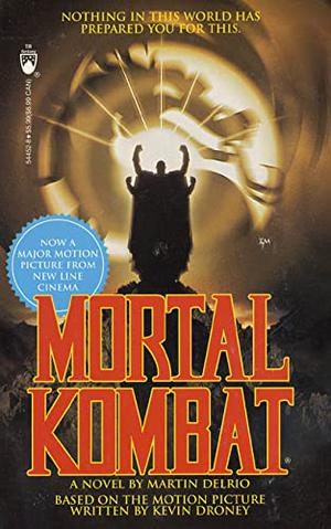 Mortal Kombat by Kevin Droney, Martin Delrio