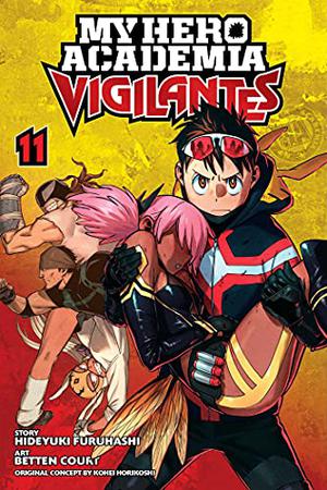 My Hero Academia: Vigilantes, Vol. 11 (Vigilante: My Hero Academia Illegals #11)
