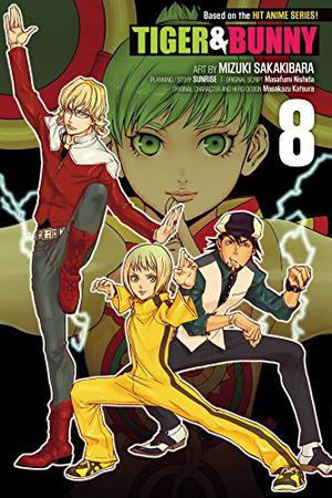 Tiger & Bunny, Vol. 8 (Tiger & Bunny #8)
