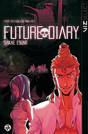 Future Diary, Volume 07 (Future Diary #7)