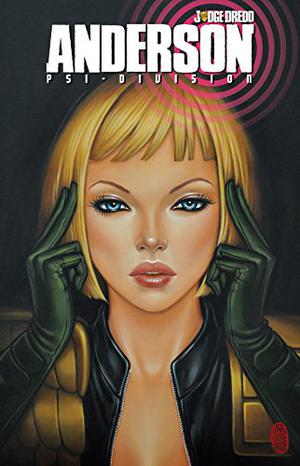 Judge Dredd: Anderson, Psi-Division (Judge Dredd IDW Collected Editions #8.5)