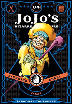 JoJo's Bizarre Adventure: Part 3—Stardust Crusaders, Vol. 4 (JoJo's Bizarre Adventure: Deluxe editions #11)