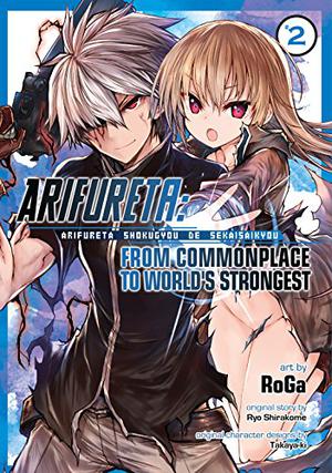 Arifureta: From Commonplace to World's Strongest Vol. 2 by Ryo Shirakome