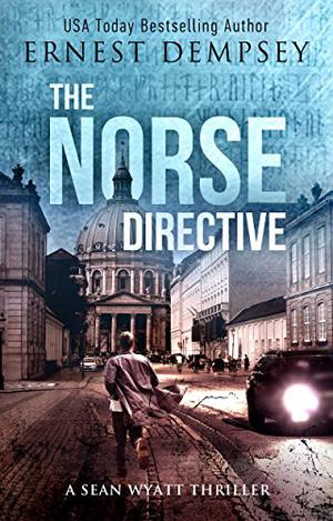 The Norse Directive (Sean Wyatt #5)