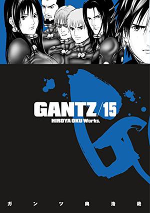 Gantz/15 (Gantz #15)