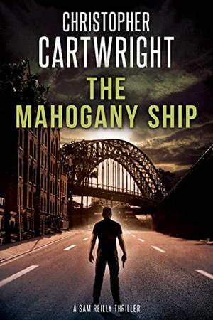 The Mahogany Ship (Sam Reilly #2)