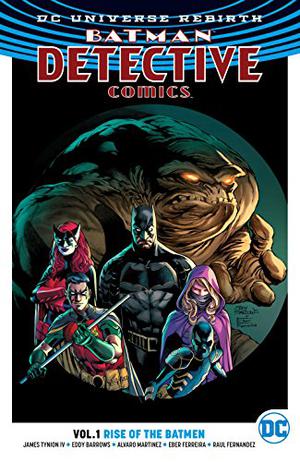 Batman: Detective Comics, Volume 1: Rise of the Batmen (Detective Comics 2016 Single Issues #934-940)