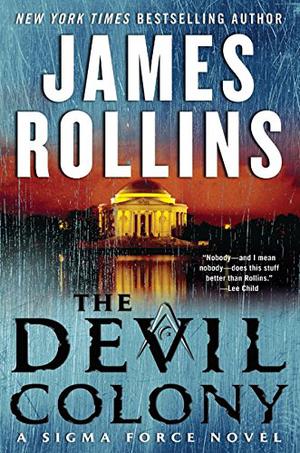 The Devil Colony (Sigma Force #7)