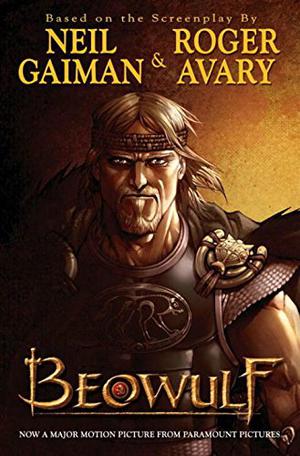 Beowulf by Chris Ryall, Mark A. Nelson, Gabriel Rodríguez