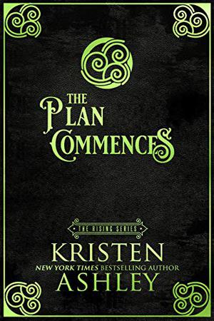 The Plan Commences by Kristen Ashley