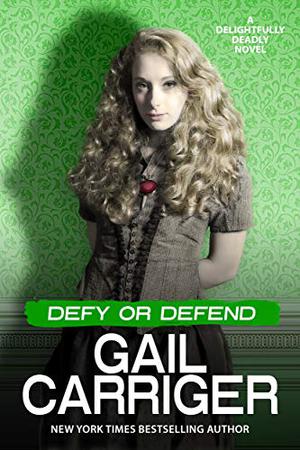 Defy or Defend (Finishing School #6)