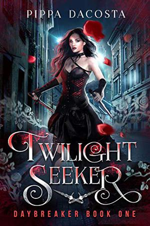 Twilight Seeker (Daybreaker #1)