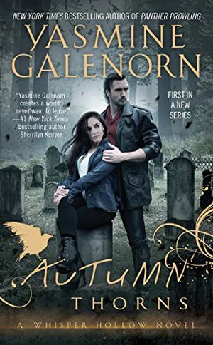 Autumn Thorns by Yasmine Galenorn