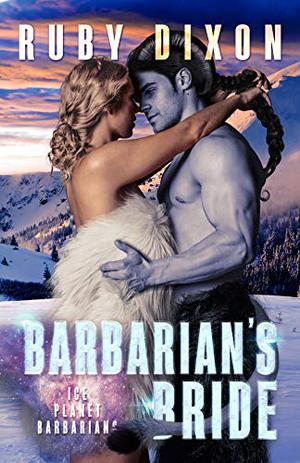 Barbarian's Bride (Ice Planet Barbarians #20)