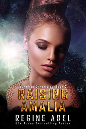 Raising Amalia by Regine Abel