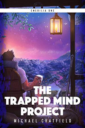 The Trapped Mind Project (Emerilia #1)