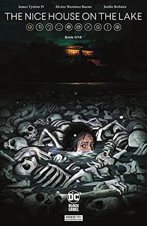 The Nice House on the Lake  (2021-) #1 by James Tynion IV, Álvaro Martínez Bueno, Jordie Bellaire