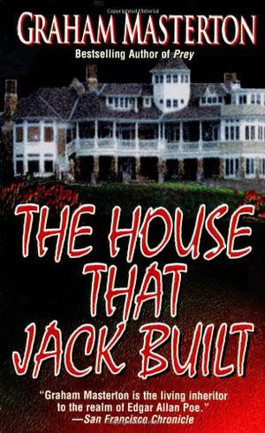 The House That Jack Built by Graham Masterton