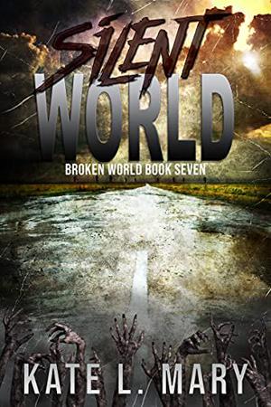 Silent World (Broken World #7)