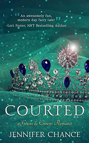 Courted (Gowns & Crowns #1)