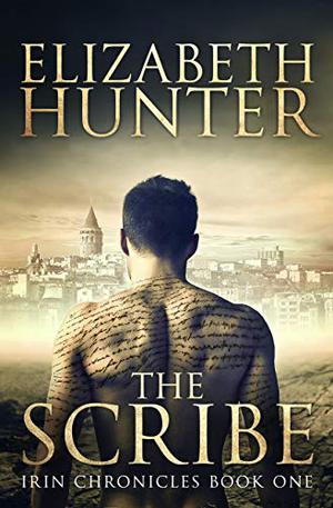 The Scribe (Irin Chronicles #1)