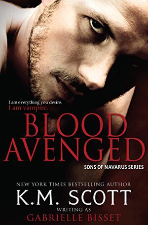 Blood Avenged by Gabrielle Bisset