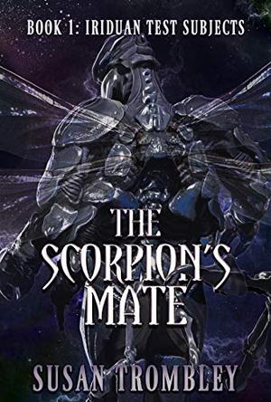 The Scorpion's Mate (Iriduan Test Subjects #1)