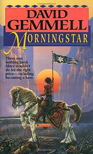 Morningstar (Drenai Saga Chronological Order #2)