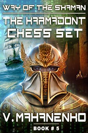 The Karmadont Chess Set (The Way of the Shaman #5)