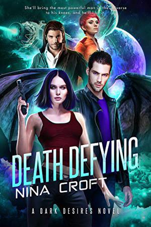 Death Defying by Nina Croft