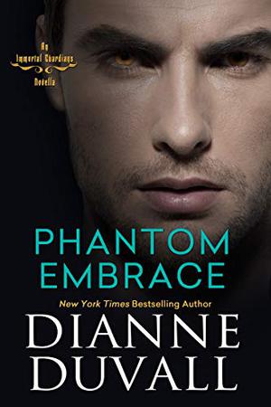 Phantom Embrace (Immortal Guardians #5.5)